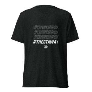 #THEGTAWAY T-Shirt